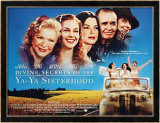 Divine Secrets Of The Ya Ya Sisterhood Affiches