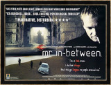 Mr In-Between Pósters