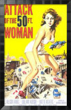 Attack Of The Fifty Foot Woman (The) Reproduction encadrée édition limitée