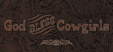 God Bless Cowgirls (Leather) Posters by Tony Putman