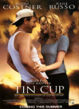 Tin Cup  Posters