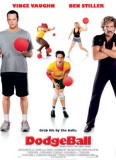 Dodgeball: A True Story of an Underdog Pôsters