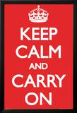 Keep Calm and Carry On Posters