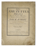 Les Amuzettes, pièces pour les vielles, muzettes, violons, flûtes et hautbois.... : page de titre Reproduction procédé giclée par Jacques Aubert