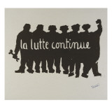 La lutte continue Reproduction procédé giclée