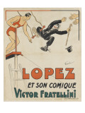 Lopez et son comique Victor Fratellini reproduction procédé giclée