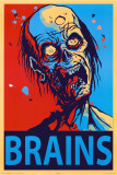 Zombie Brains Posters Zombie Brains Posters