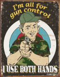 Schonberg - Gun Control Tin Sign