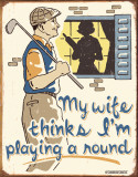 Schonberg - Playing a Round Tin Sign