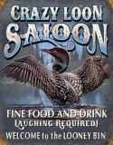 Crazy Loon Saloon Plakietka emaliowana