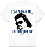 Eastbound and Down - I don't like you T-Shirt