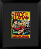 Marvel Comics Retro: My Love Comic Book Cover #19, Pushing Away, I Can't Love Anyone! Lámina giclée enmarcada