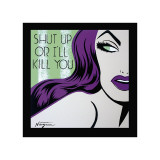 Niagara Detroit - Shut Up or I'll Kill You Digitálně vytištěná reprodukce Niagara Detroit - Shut Up or I'll Kill You Digitálně vytištěná reprodukce