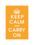 Keep Calm (orange) Digitálně vytištěná reprodukce Keep Calm (orange) Digitálně vytištěná reprodukce
