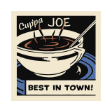 Cup'pa Joe Best in Town Lámina giclée