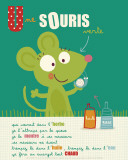 Une Souris Verte Poster par Isabelle Jacque