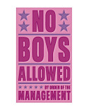 No Boys Allowed Láminas por John Golden