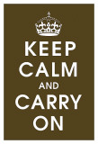 Keep Calm (chocolate) Posters Keep Calm (chocolate) Posters