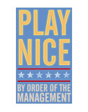 Play Nice Láminas por John Golden