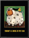 There's a Duck in my Ear Prints by Kourosh 
