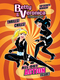 Archie Comics Cover: Betty & Veronica Spectacular 87 All Out Action Issue! Affiche par Dan Parent