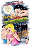 Archie Comics Cover: Betty & Veronica Summer Spectacular, Betty The Vampire Slayer And Vampironica Pôsters por Dan Parent Archie Comics Cover: Betty & Veronica Summer Spectacular, Betty The Vampire Slayer And Vampironica Pôsters por Dan Parent