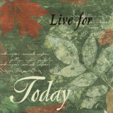 Word to Live By, Pressed Leaf Today Poster von Marilu Windvand