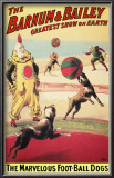 The Barnum And Bailey- Greatest Show On Earth Prints