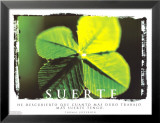 Suerte- Luck Kunstdrucke