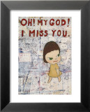 Oh! My God! I Miss You! c.2001 Affiches par Yoshitomo Nara