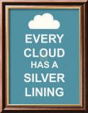 Every Cloud Has A Silver Lining Kunst