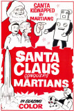 Santa Claus Conquers The Martians Masterprint Santa Claus Conquers The Martians Masterprint