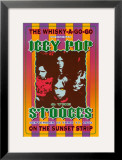 Iggy Pop and the Stooges at the Whiskey A-Go-Go Posters by Dennis Loren