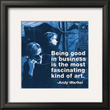Good in Business Prints by Billy Name