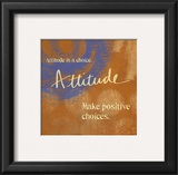 Attitude Poster by Linda Woods