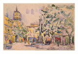 Square of the Hotel De Ville in Aix-En-Provence Giclee Print by Paul Signac