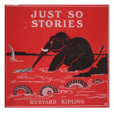 Front Cover from 'Just So Stories for Little Children' by Rudyard Kipling, 1951 Giclee Print by Joseph Rudyard Kipling