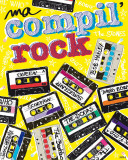 Ma Compil Rock Prints by Suzie Q.