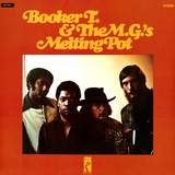 Booker T. & the MGs - Melting Pot Wandabziehbild