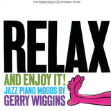 Gerry Wiggins - Relax and Enjoy It! Wall Decal
