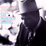 Thelonious Monk - San Francisco Holiday Vinilos decorativos Thelonious Monk - San Francisco Holiday Vinilos decorativos