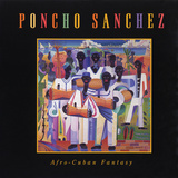 Poncho Sanchez - Afro-Cuban Fantasy Autocollant mural