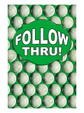 Follow Thru! Wall Decal