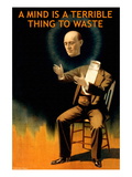 A Mind is a Terrible Thing to Waste Autocollant mural
