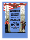 Be a Solider or a Mechanic, Join the Engineers Vinilos decorativos Be a Solider or a Mechanic, Join the Engineers Vinilos decorativos