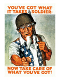 You've Got What It Takes, Soldier, Now Take Care of What You've Got! Vinilos decorativos