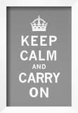 Keep Calm and Carry On Prints Keep Calm and Carry On Prints