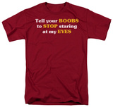 Boobs Staring At Eyes T-shirts