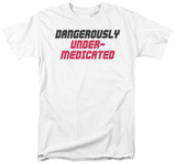 Under Medicated T-shirts