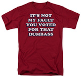 Not My Fault T-shirts